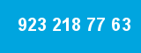 923 218 77 63